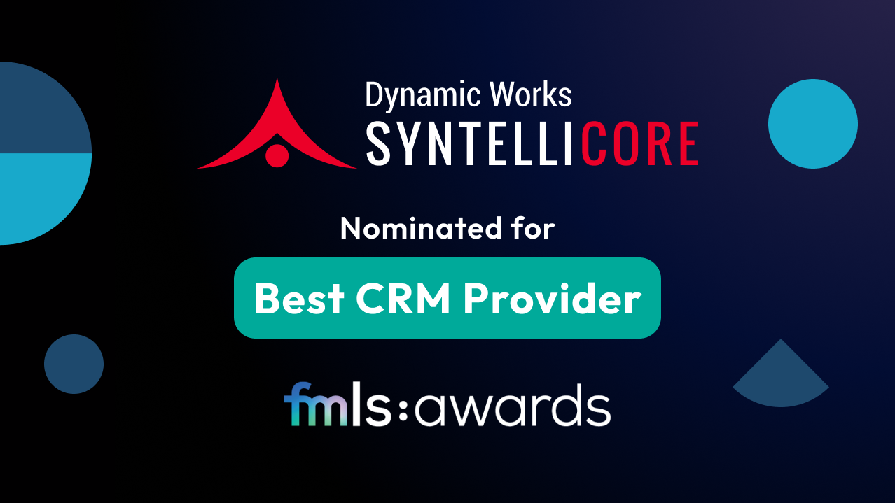Dynamic Works Syntellicore Nominated for Best CRM Provider at FMLS 24 Awards in London